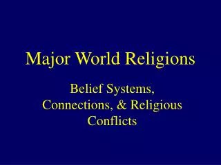 Major World Religions