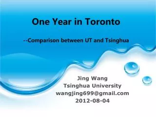 One Year in Toronto --Comparison between UT and Tsinghua