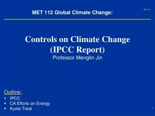 MET 112 Global Climate Change: