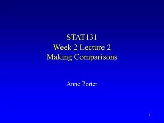 STAT131 Week 2 Lecture 2 Making Comparisons