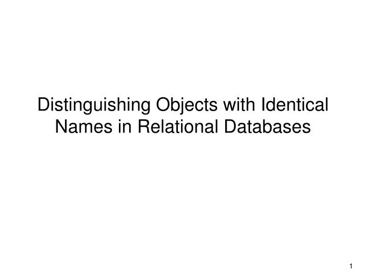 distinguishing objects with identical names in relational databases