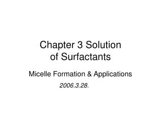 Chapter 3 Solution of Surfactants