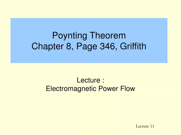poynting theorem chapter 8 page 346 griffith