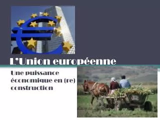 l union europ enne