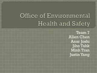 Office of Environmental Health and Safety