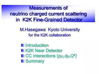 Measurements of neutrino charged current scattering in K2K Fine-Grained Detector