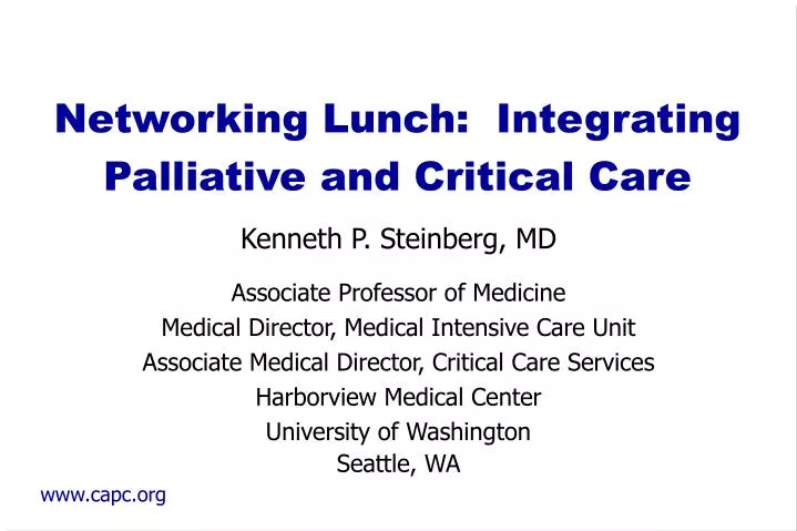networking lunch integrating palliative and critical care