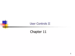 User Controls II