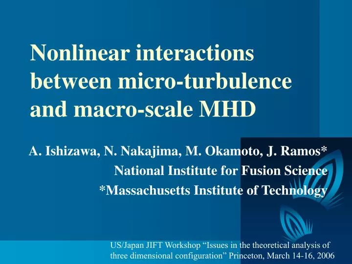 nonlinear interactions between micro turbulence and macro scale mhd