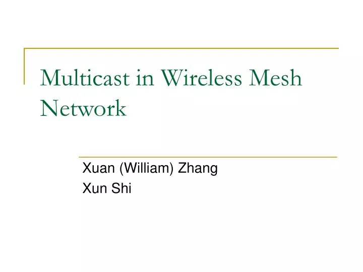 multicast in wireless mesh network