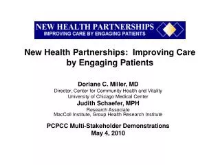New Health Partnerships: Improving Care by Engaging Patients