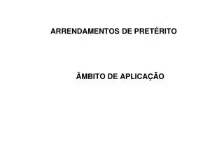arrendamentos de pret rito
