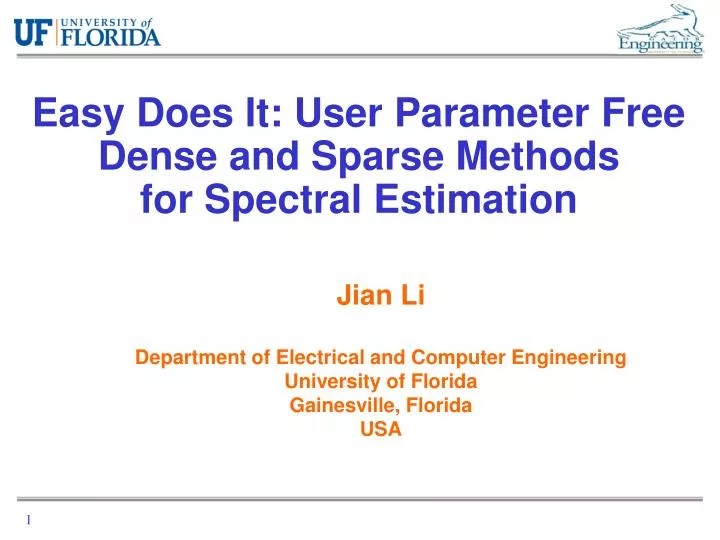 easy does it user parameter free dense and sparse methods for spectral estimation