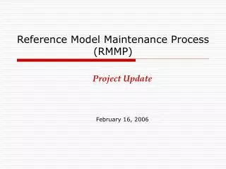 Reference Model Maintenance Process (RMMP)