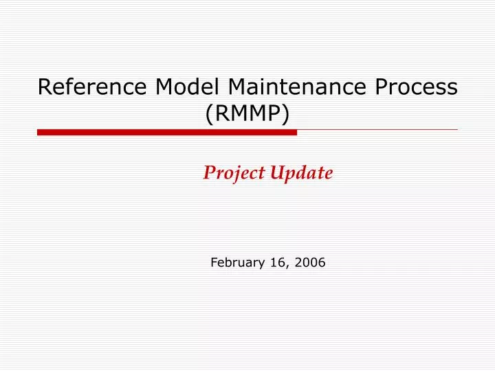 reference model maintenance process rmmp