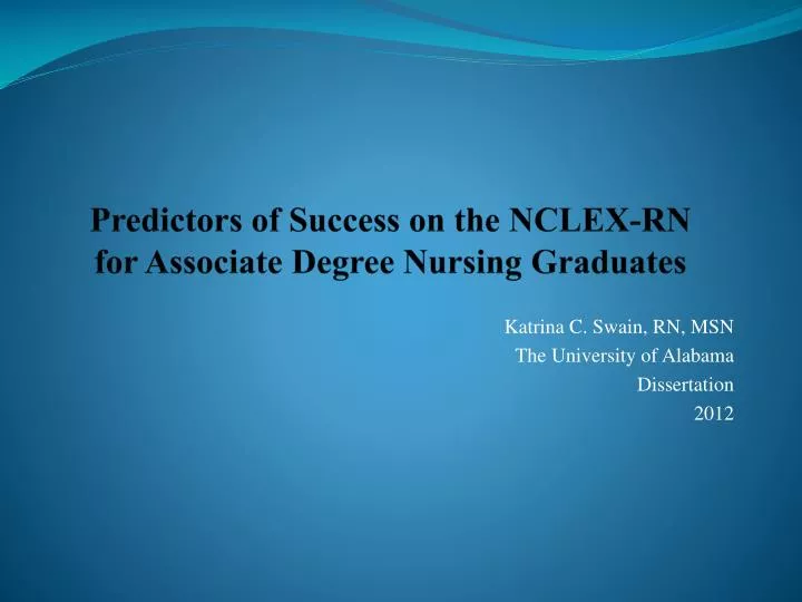 predictors of success on the nclex rn for associate degree nursing graduates