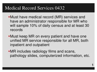 Medical Record Services 0432