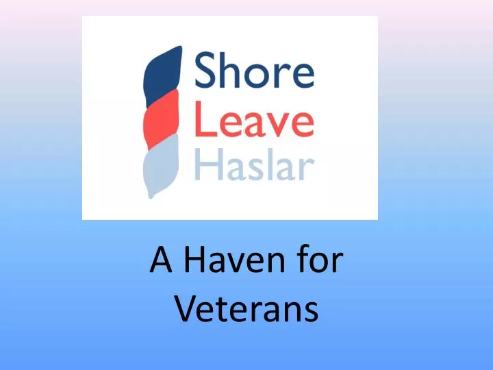 a haven for veterans