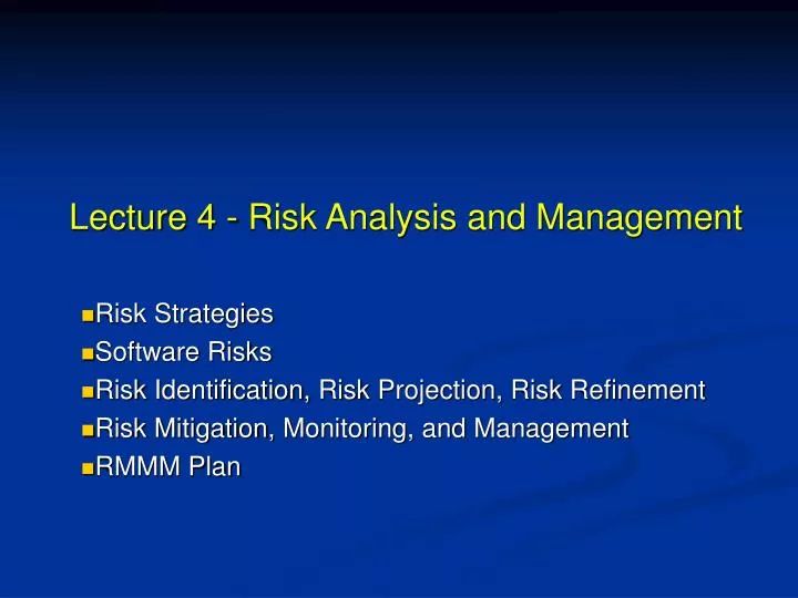 lecture 4 risk analysis and management