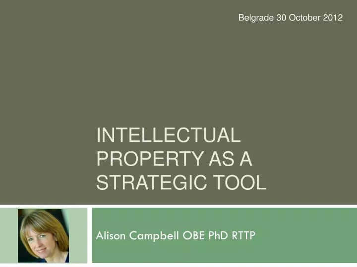 intellectual property as a strategic tool