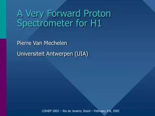 A Very Forward Proton Spectrometer for H1