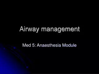 Airway management