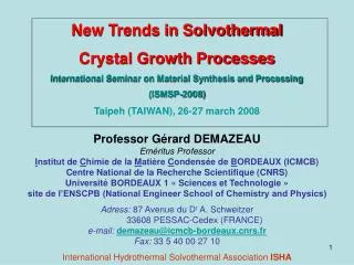 New Trends in Solvothermal Crystal Growth Processes