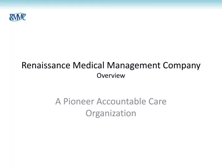 renaissance medical management company overview