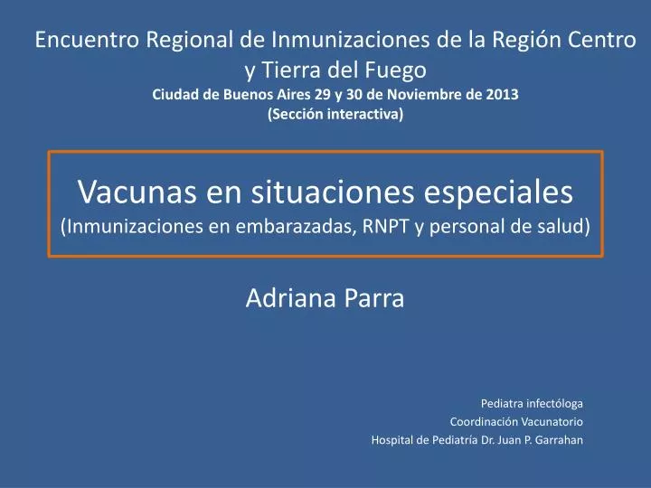 vacunas en situaciones especiales inmunizaciones en embarazadas rnpt y personal de salud