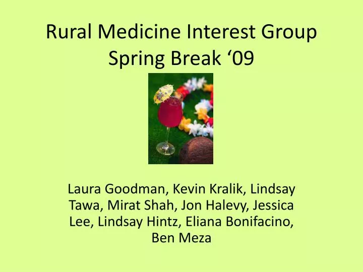 rural medicine interest group spring break 09