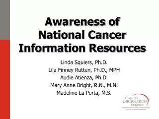 Awareness of National Cancer Information Resources