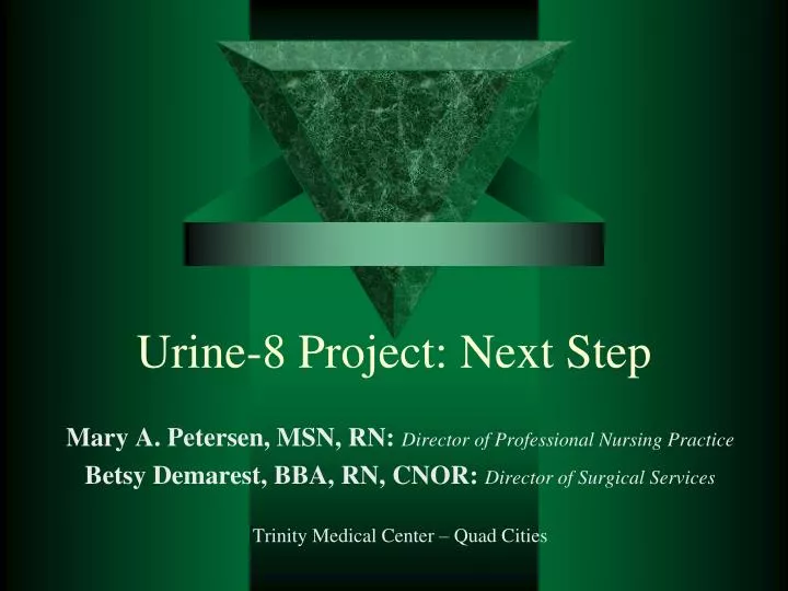urine 8 project next step