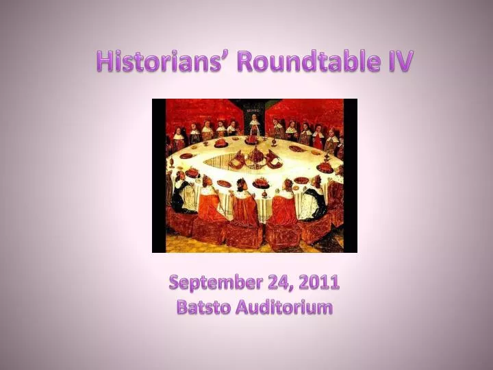 historians roundtable iv