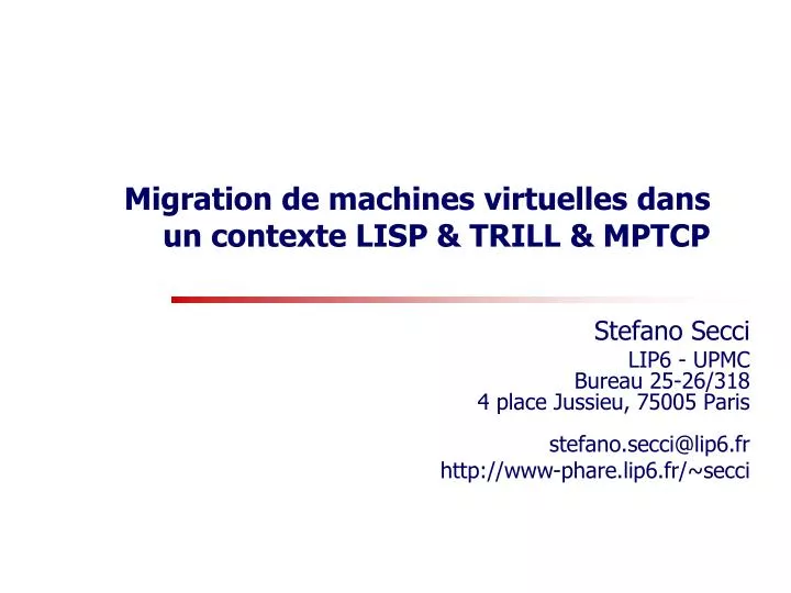 migration de machines virtuelles dans un contexte lisp trill mptcp