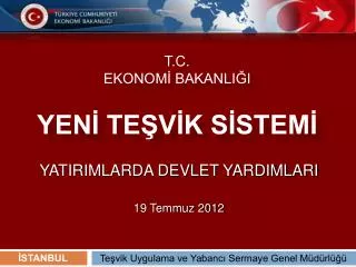 yatirimlarda devlet yardimlari 19 temmuz 2012