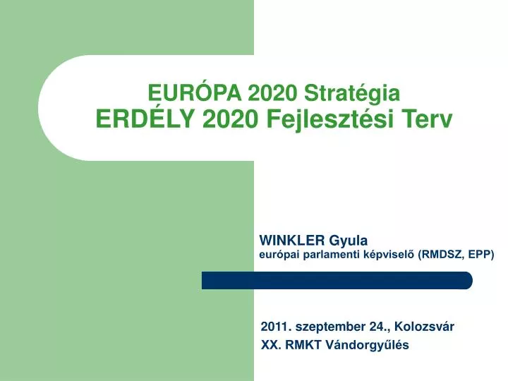 eur pa 2020 strat gia erd ly 2020 fejleszt si terv