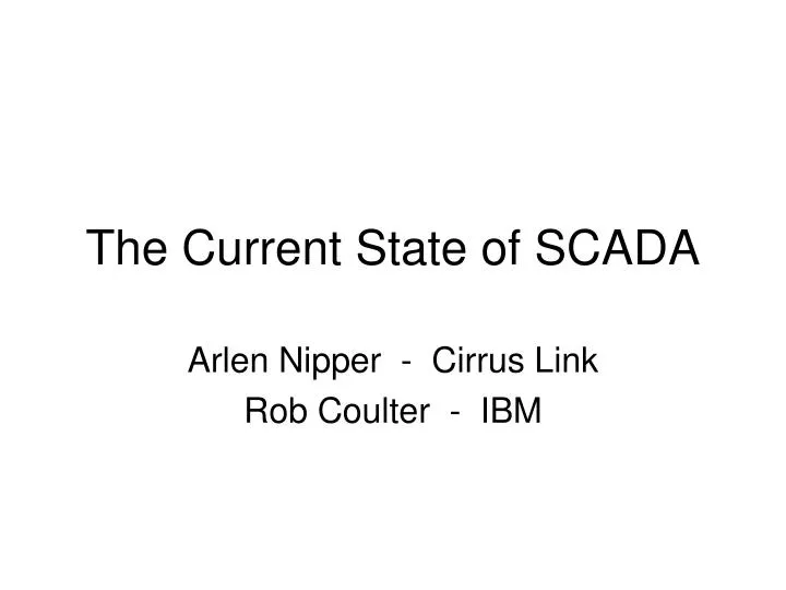 the current state of scada