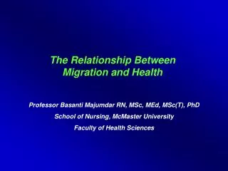 The Relationship Between Migration and Health