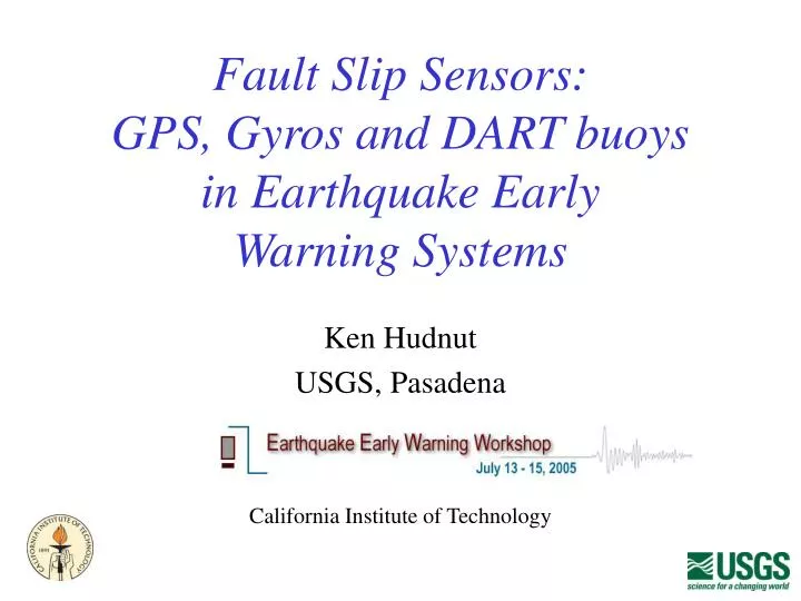 fault slip sensors gps gyros and dart buoys in earthquake early warning systems