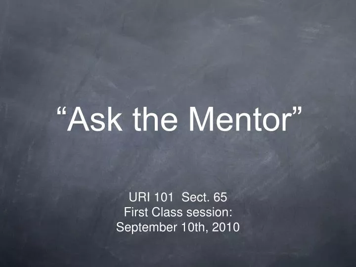 ask the mentor