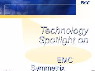 Technology Spotlight on EMC Symmetrix Remote Data Facility
