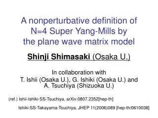 A nonperturbative definition of N=4 Super Yang-Mills by the plane wave matrix model