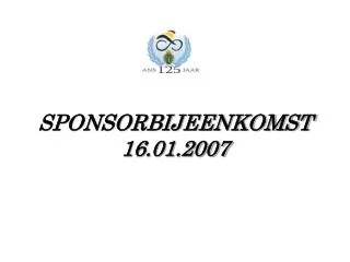 sponsorbijeenkomst 16 01 2007