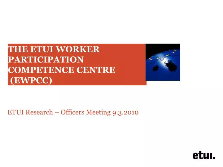the etui worker participation competence centre ewpcc