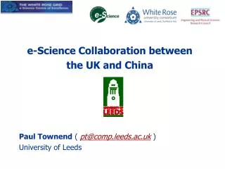 e-Science Collaboration between the UK and China
