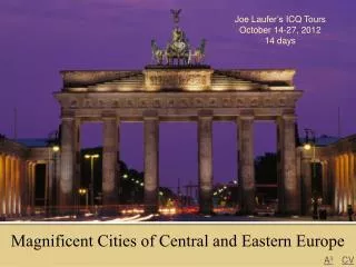 Magnificent Cities of Central and Eastern Europe