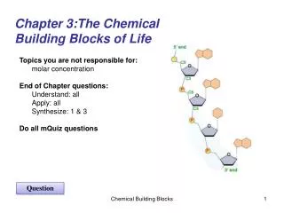 Chapter 3:The Chemical Building Blocks of Life