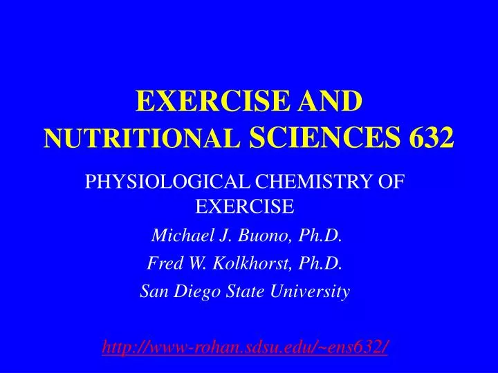 exercise and nutritional sciences 632