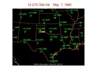 12 UTC 500 mb May 7, 1995