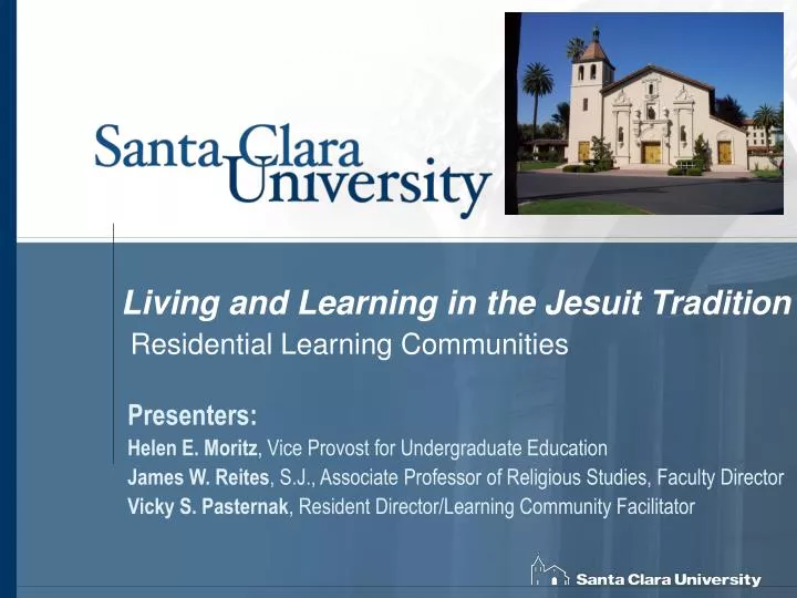 living and learning in the jesuit tradition residential learning communities